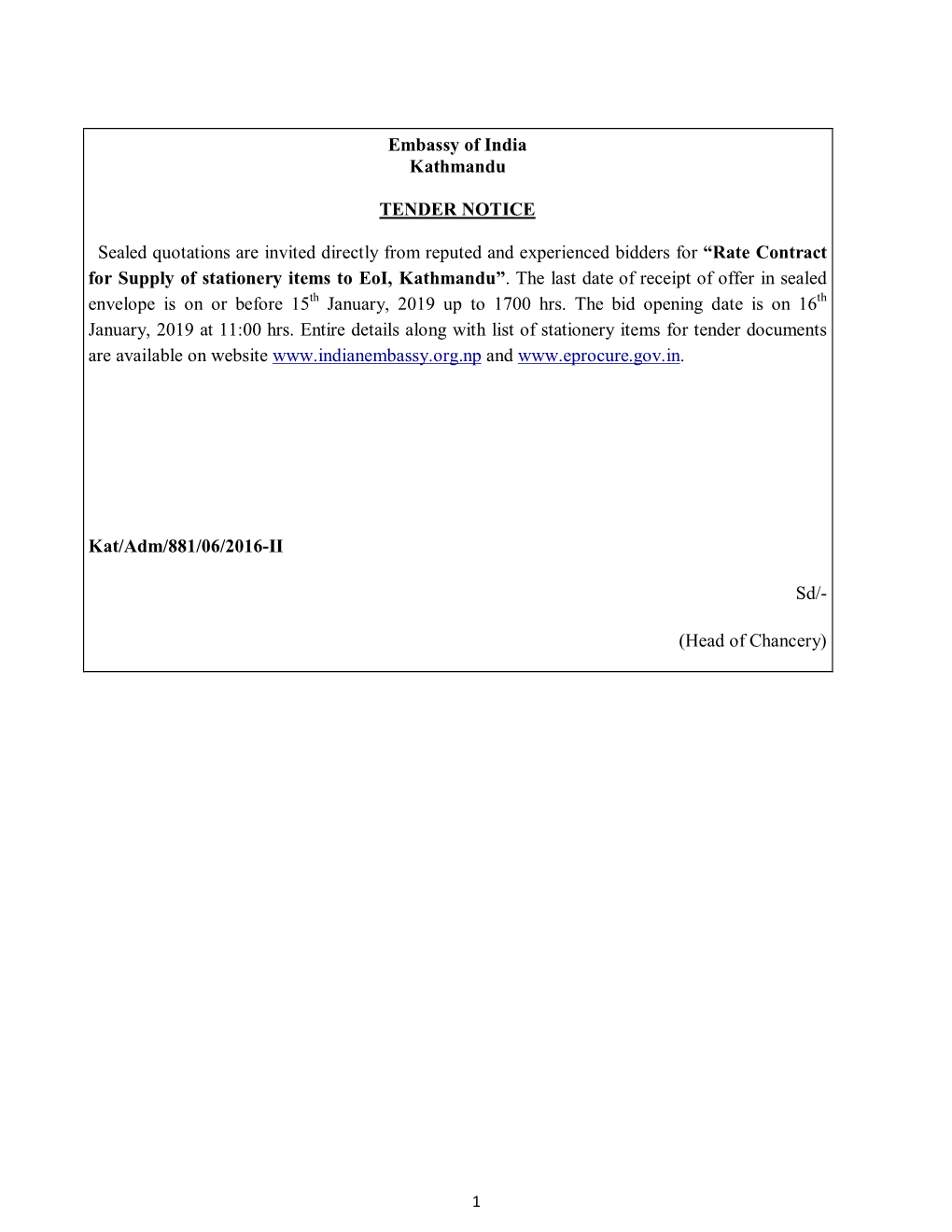 Embassy of India Kathmandu TENDER NOTICE Sealed