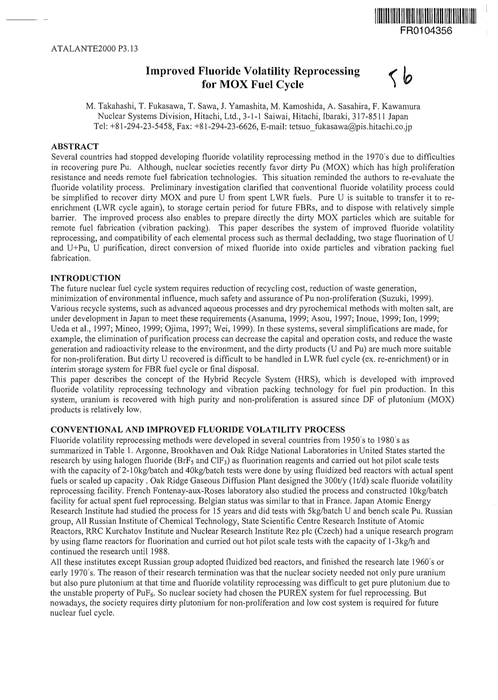 Improved Fluoride Volatility Reprocessing for MOX Fuel Cycle