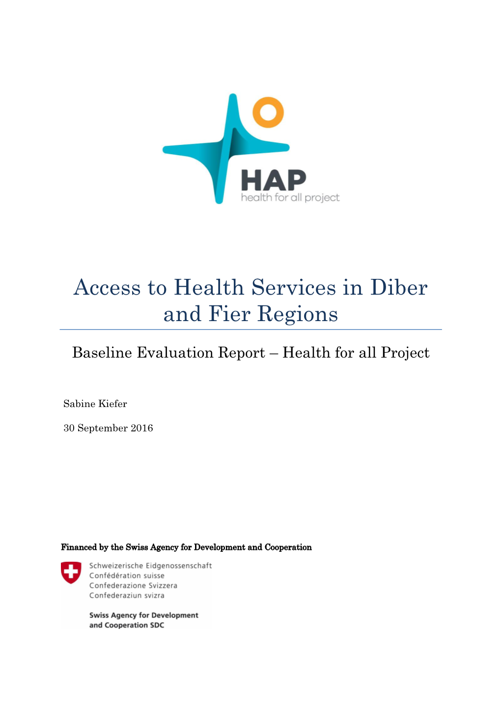 Access to Health Services in Diber and Fier Regions