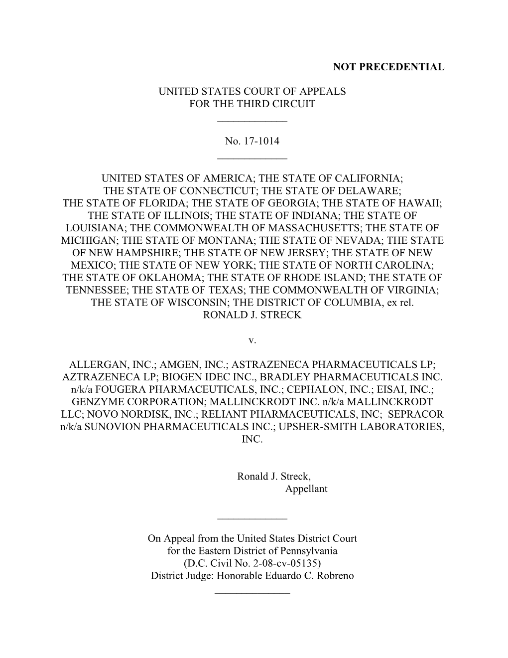 NOT PRECEDENTIAL UNITED STATES COURT of APPEALS for the THIRD CIRCUIT ___No. 17-1014 ___UNITED STATES of A