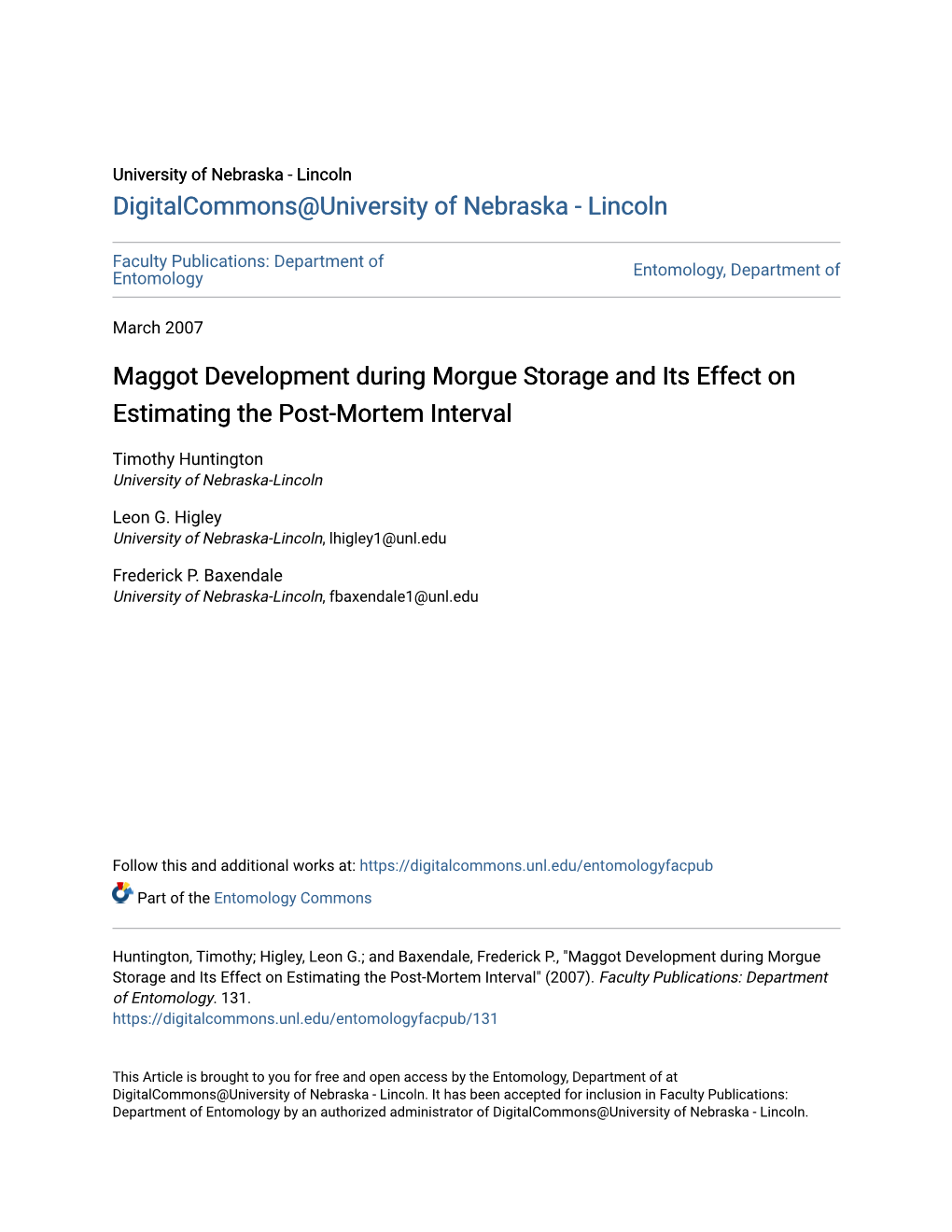 Maggot Development During Morgue Storage and Its Effect on Estimating the Post-Mortem Interval