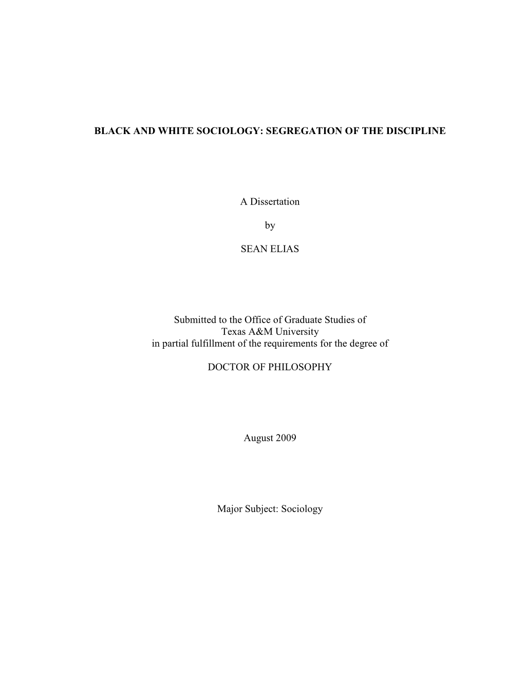 Black and White Sociology: Segregation of the Discipline