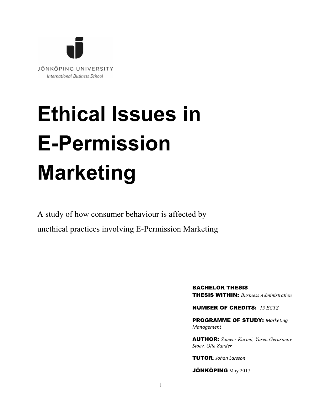 Ethical Issues in E-Permission Marketing