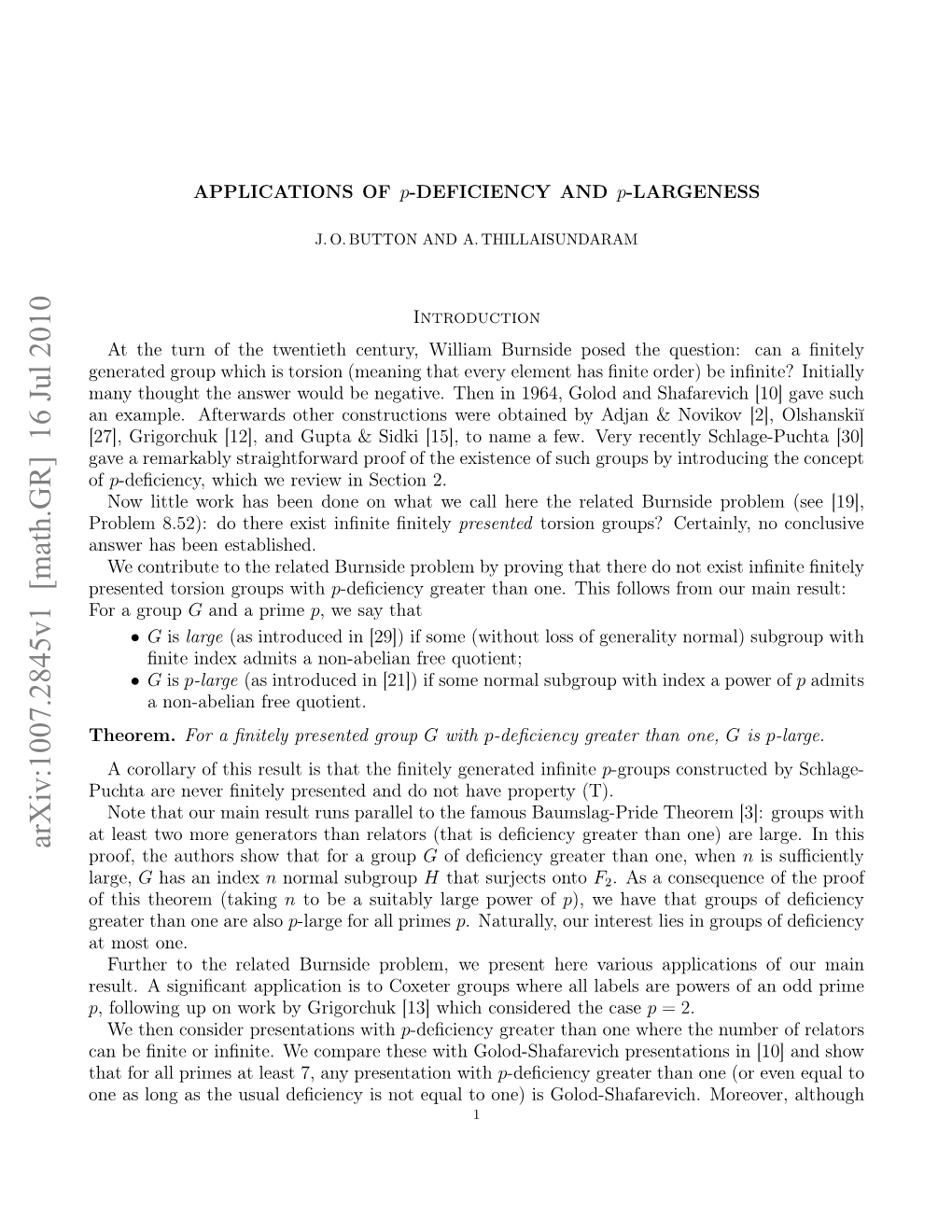 Arxiv:1007.2845V1 [Math.GR] 16 Jul 2010 Large, Htfralpie Tlat7 N Rsnainwith Presentation Any 7, Golod-Shafare Least with at These Primes Compare All We for Inﬁnite