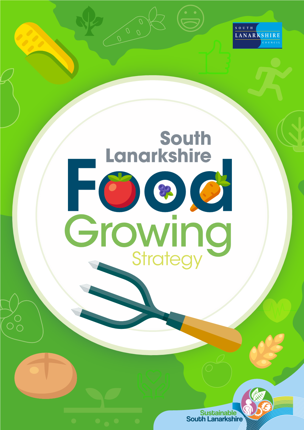 South Lanarkshire Food Growing Strategy