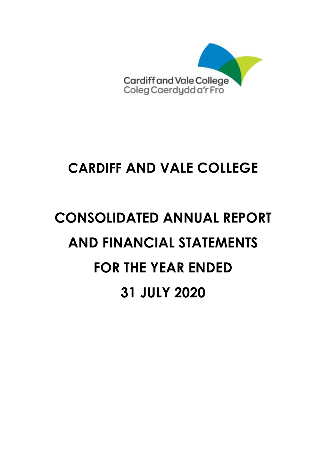 Consolidated Annual Report and Financial Statements for the Year Ended 31 July 2020