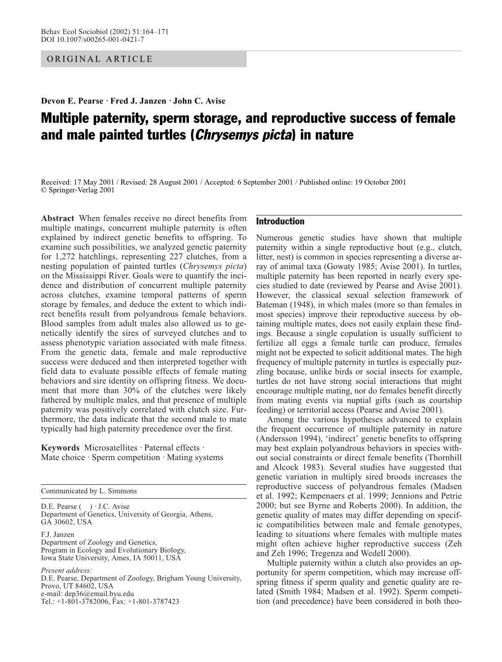 Multiple Paternity, Sperm Storage, and Reproductive Success of Female and Male Painted Turtles (Chrysemys Picta) in Nature