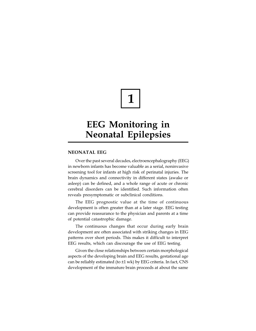 EEG Monitoring in Neonatal Epilepsies 1