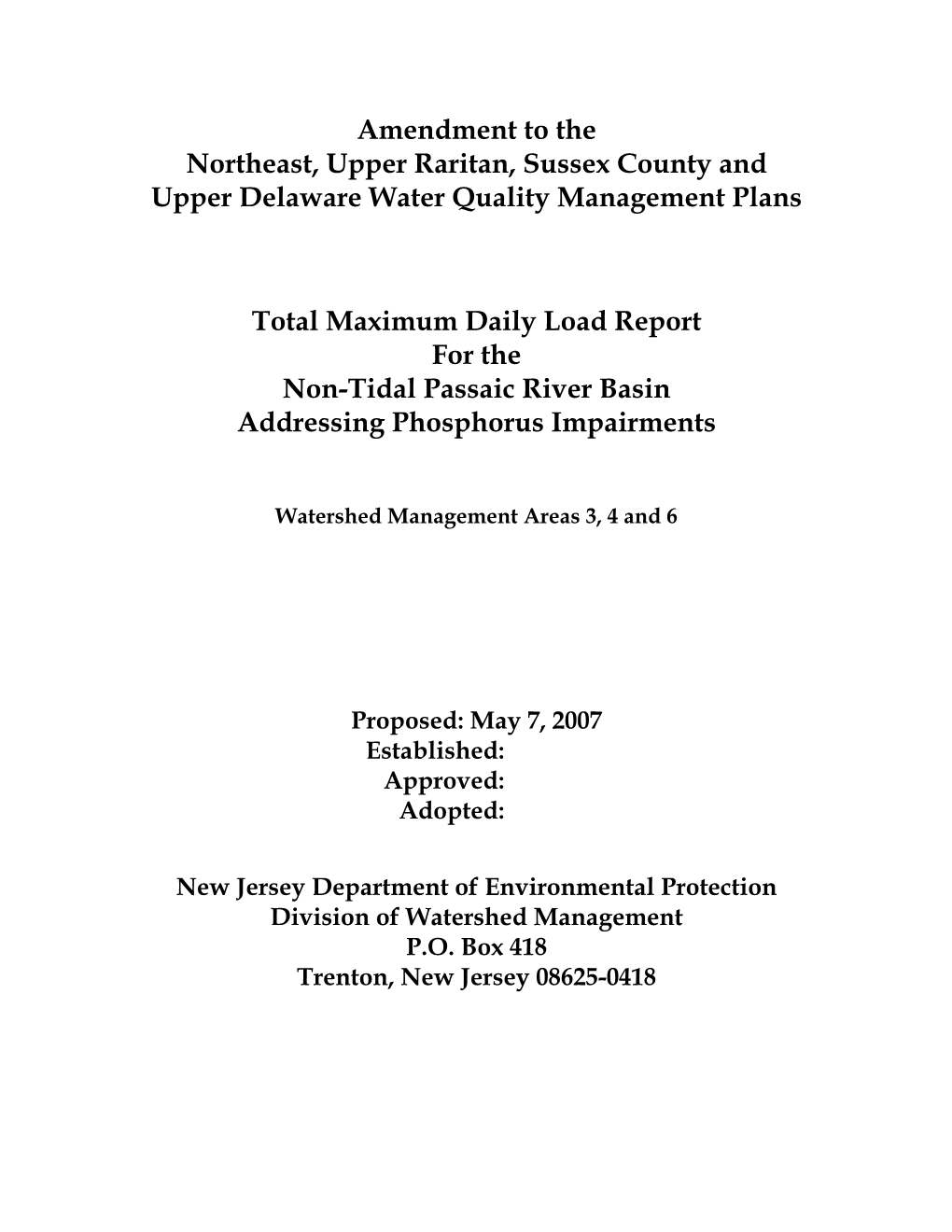 Amendment to the Northeast, Upper Raritan, Sussex County and Upper Delaware Water Quality Management Plans