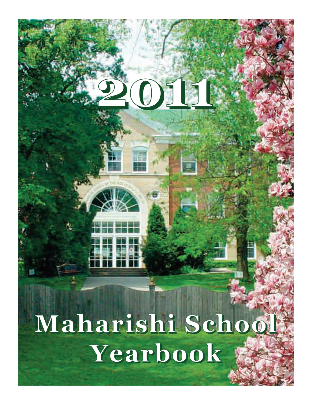 Maharishi School Yearbook