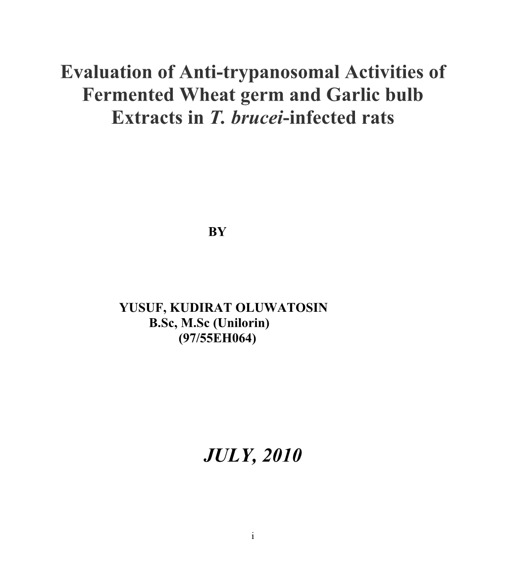 Evaluation of Anti-Trypanosomal Activities of Fermented Wheat Germ and Garlic Bulb Extracts in T. Brucei-Infected Rats JULY