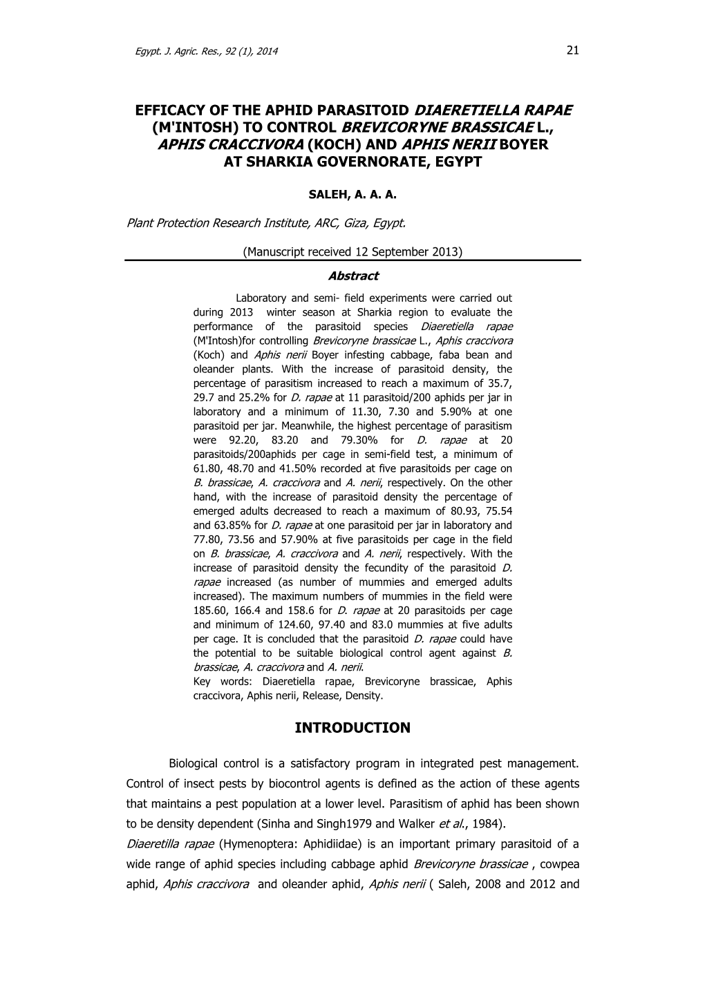 Efficacy of the Aphid Parasitoid Diaeretiella Rapae (M'intosh) to Control Brevicoryne Brassicae L