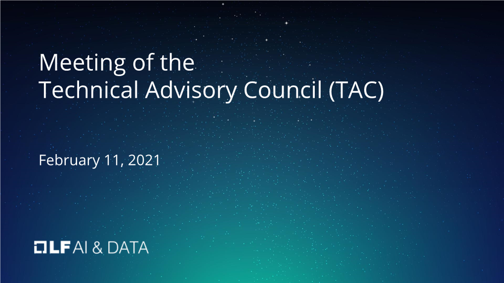 Meeting of the Technical Advisory Council (TAC)