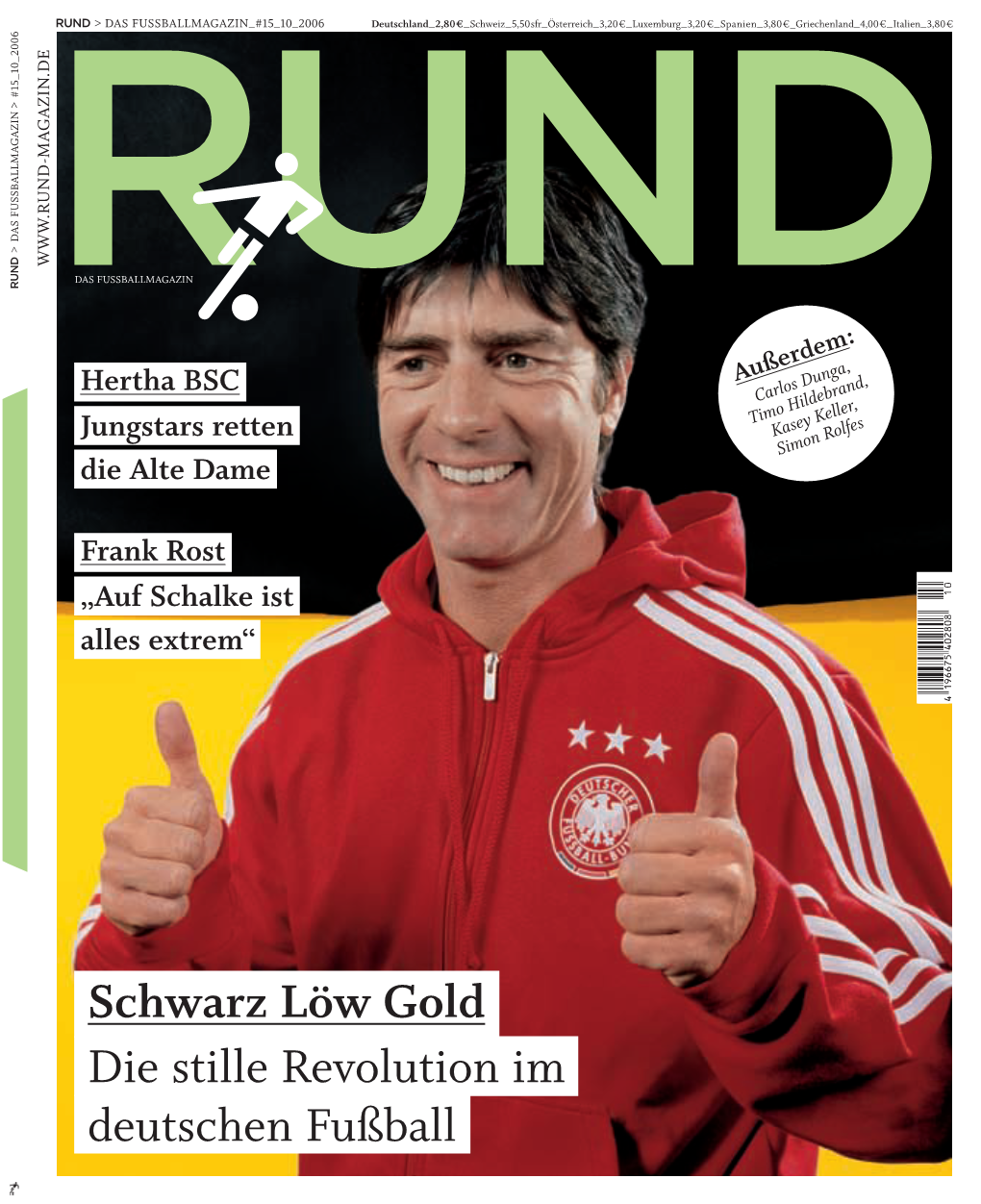 Deutschen Fußball Die Stille Revolution Im Schwarz Löw Gold