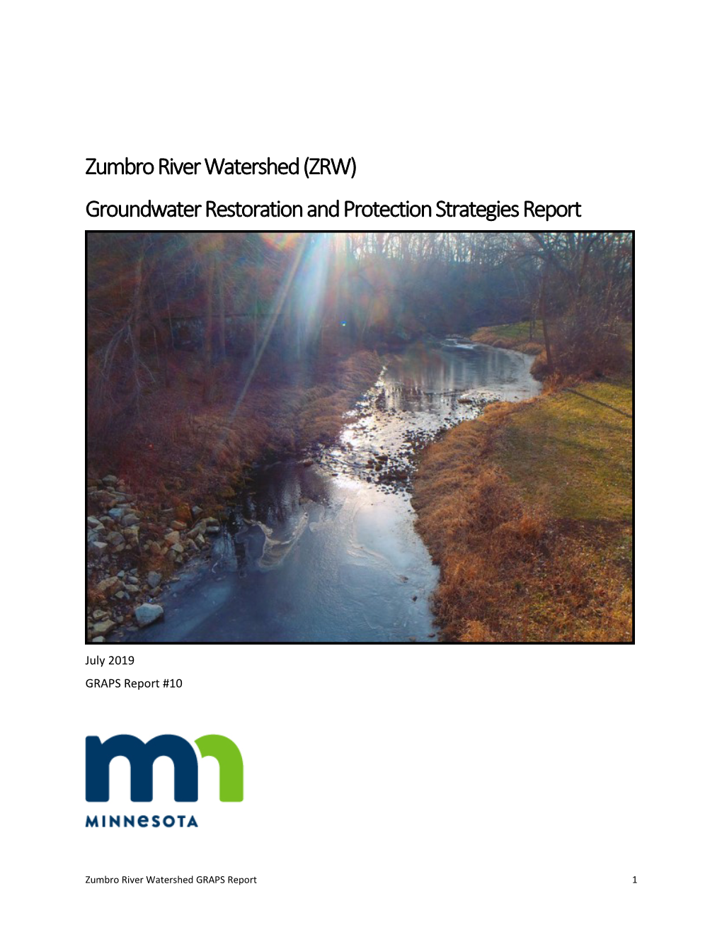 Zumbro River Watershed (ZRW) Groundwater Restoration and Protection Strategies Report