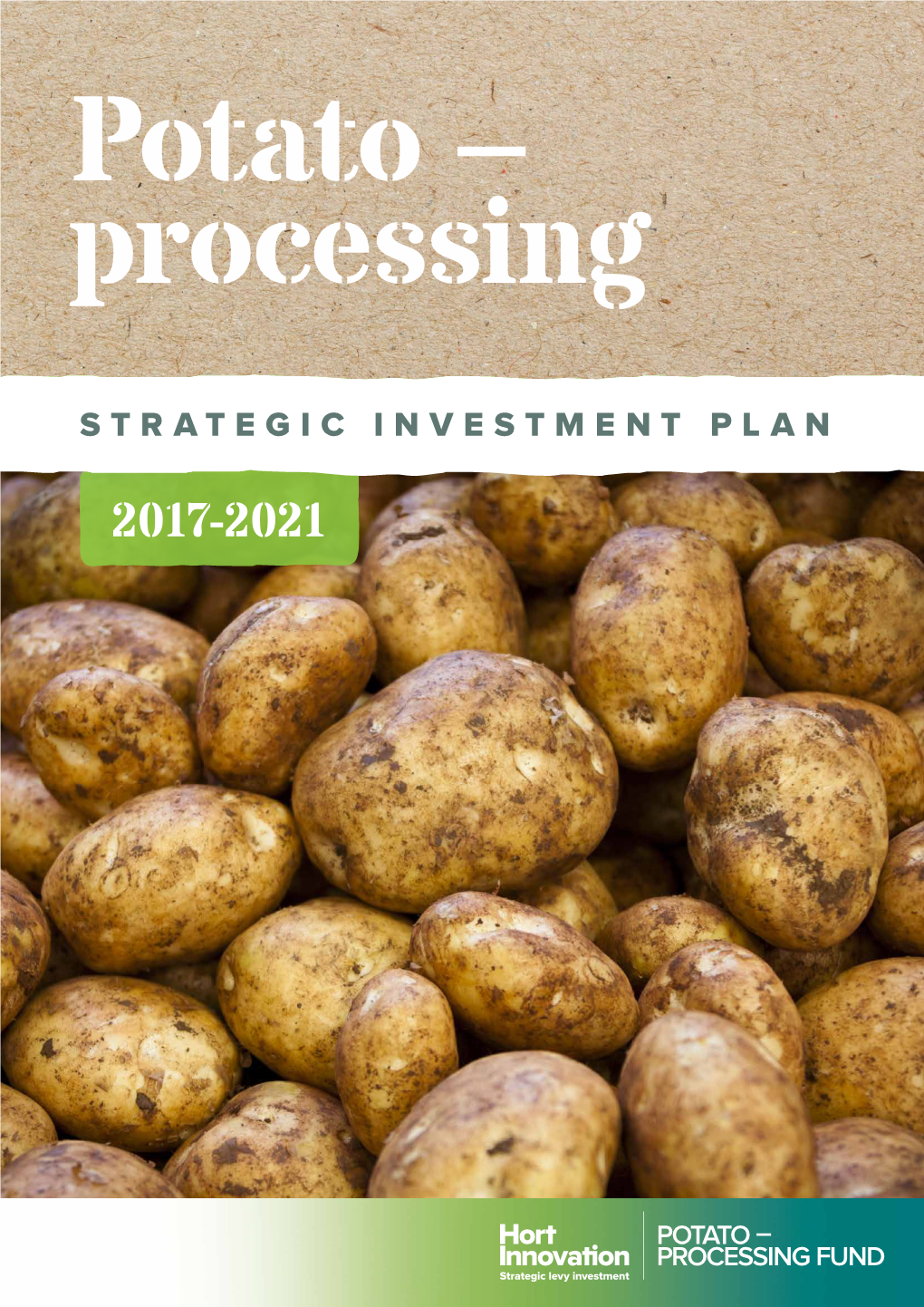 Processing Potato Strategic Investment Plan