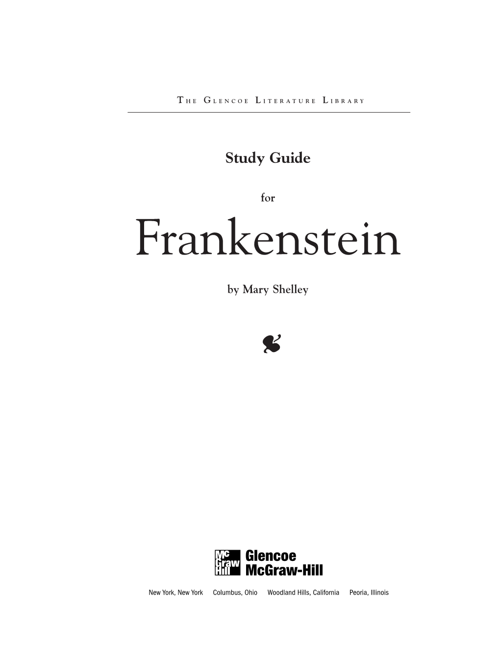 Frankenstein Study Guide I-08-FRA-821281.M1 9/25/07 2:28 PM Page 3