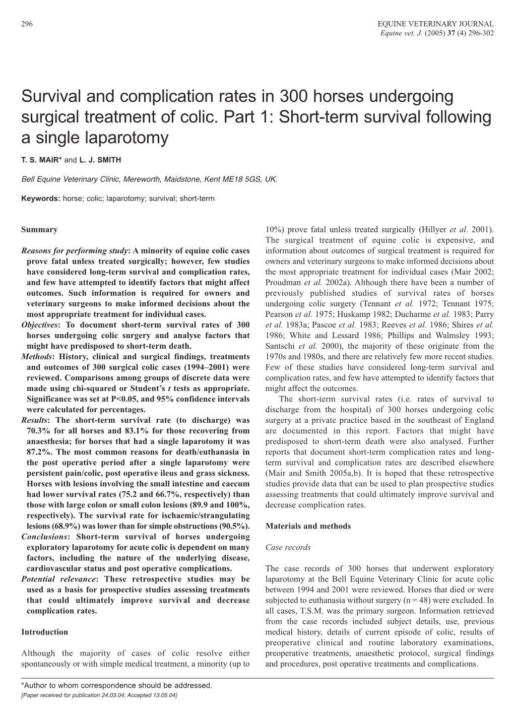 Survival and Complication Rates in 300 Horses Undergoing Surgical Treatment of Colic