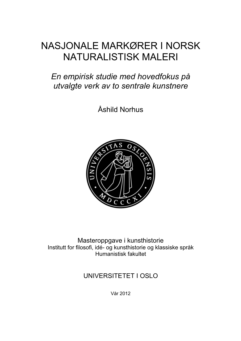 Nasjonale Markører I Norsk Naturalistisk Maleri