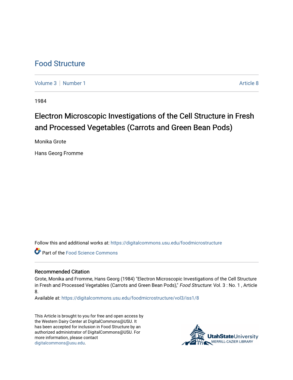 Electron Microscopic Investigations of the Cell Structure in Fresh and Processed Vegetables (Carrots and Green Bean Pods)
