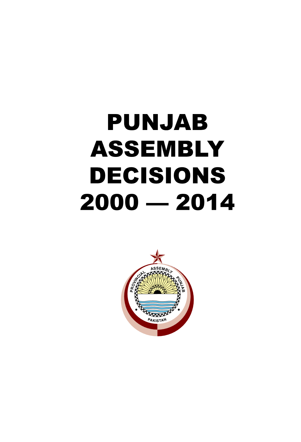 Punjab Assembly Decisions 2000 — 2014