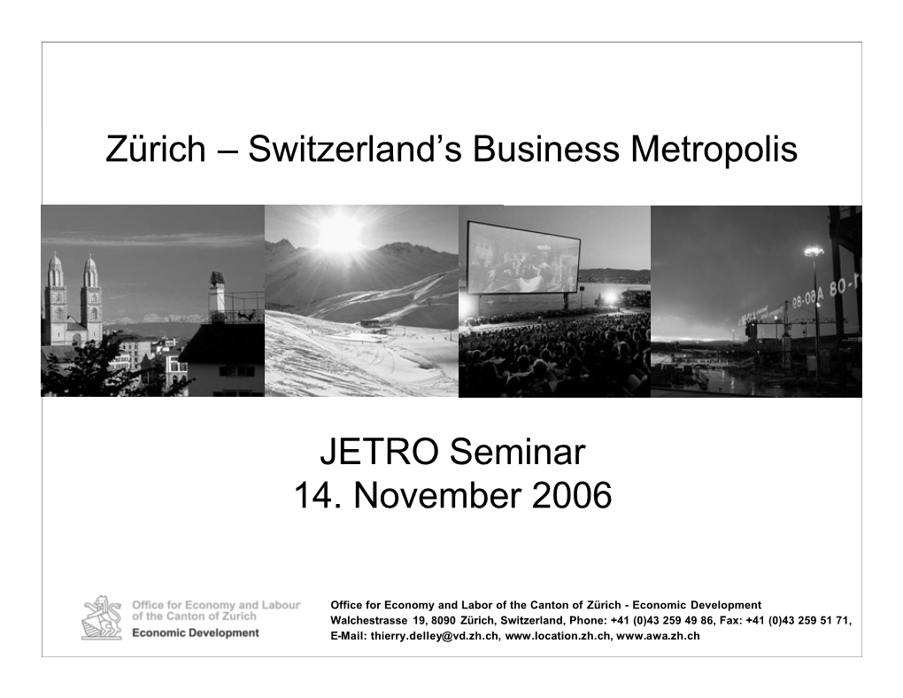 Zürich – Switzerland's Business Metropolis JETRO Seminar 14