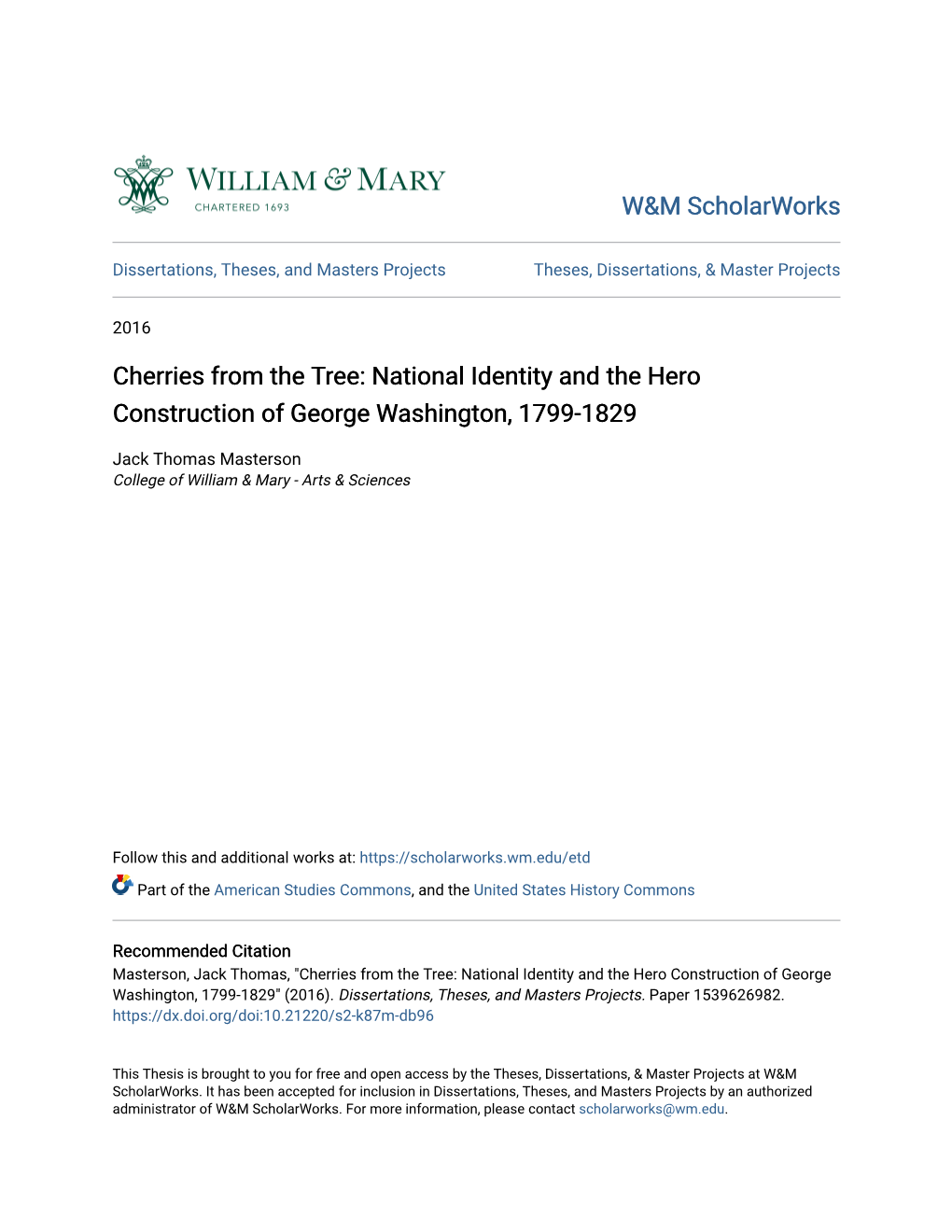 National Identity and the Hero Construction of George Washington, 1799-1829