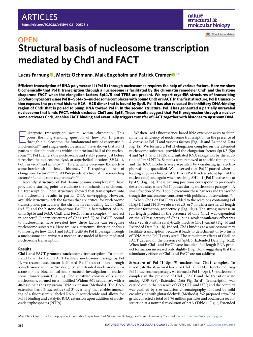 Structural Basis of Nucleosome Transcription Mediated by Chd1 and FACT