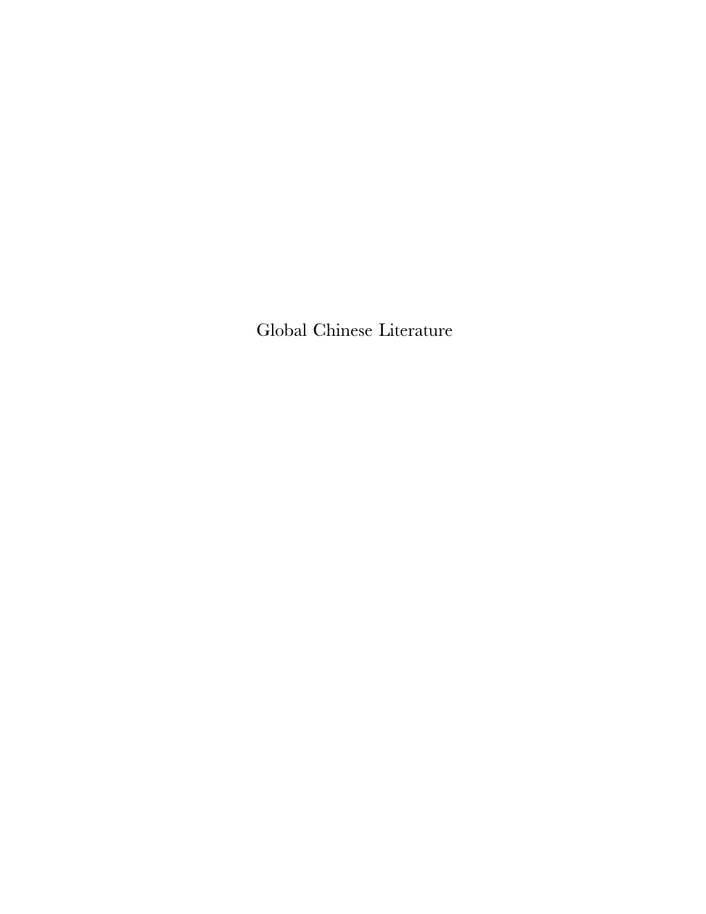 Global Chinese Literature Chinese Overseas