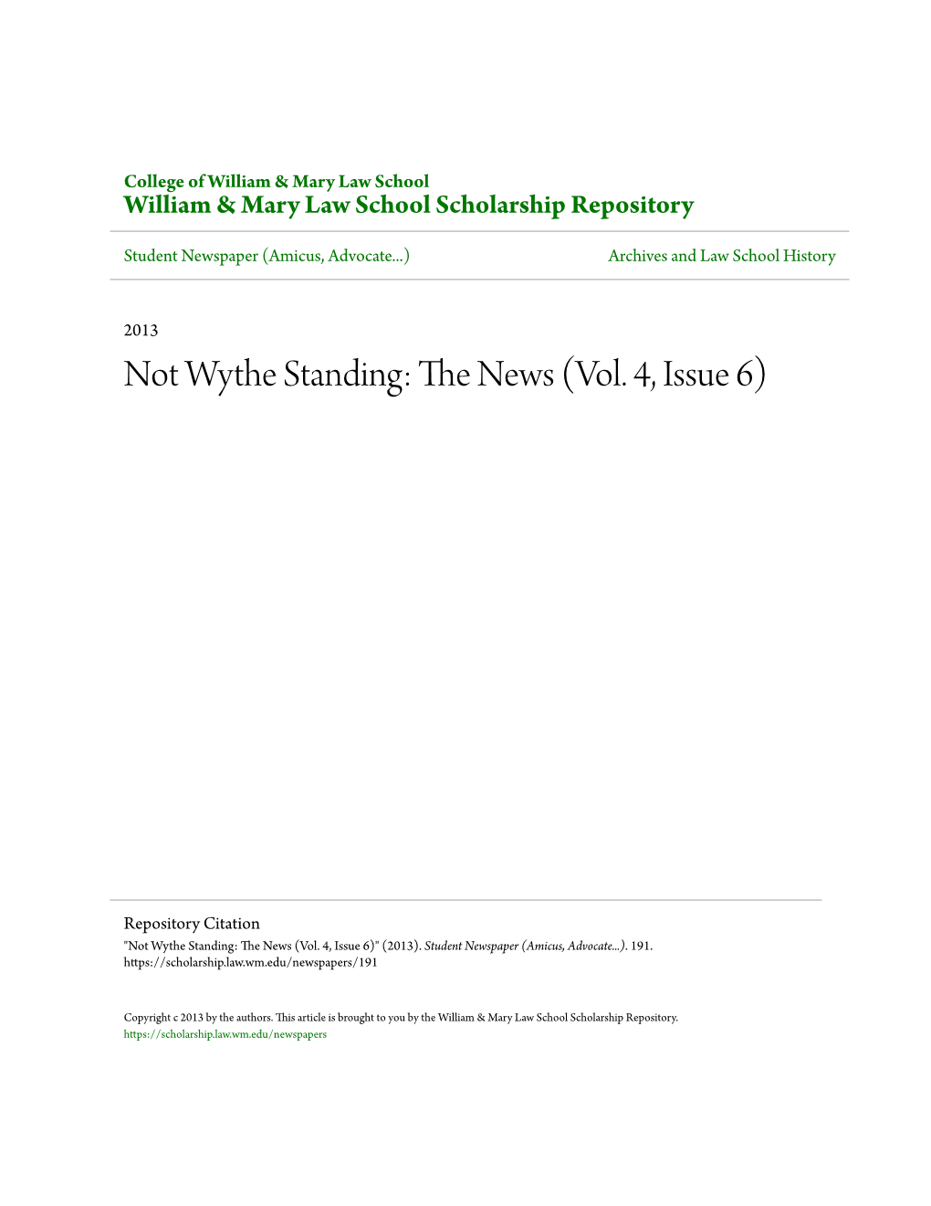 Not Wythe Standing: the News (Vol. 4, Issue 6)