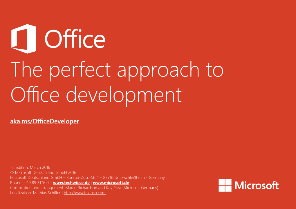 The Perfect Approach to Office Development Aka.Ms/Officedeveloper