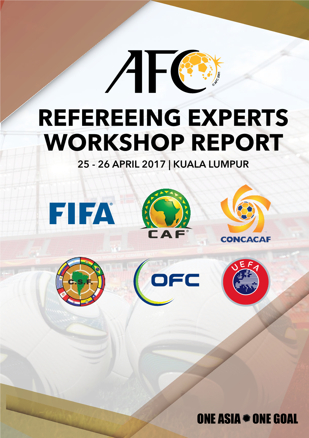 Refereeing Experts Workshop Report 25 - 26 April 2017 | Kuala Lumpur