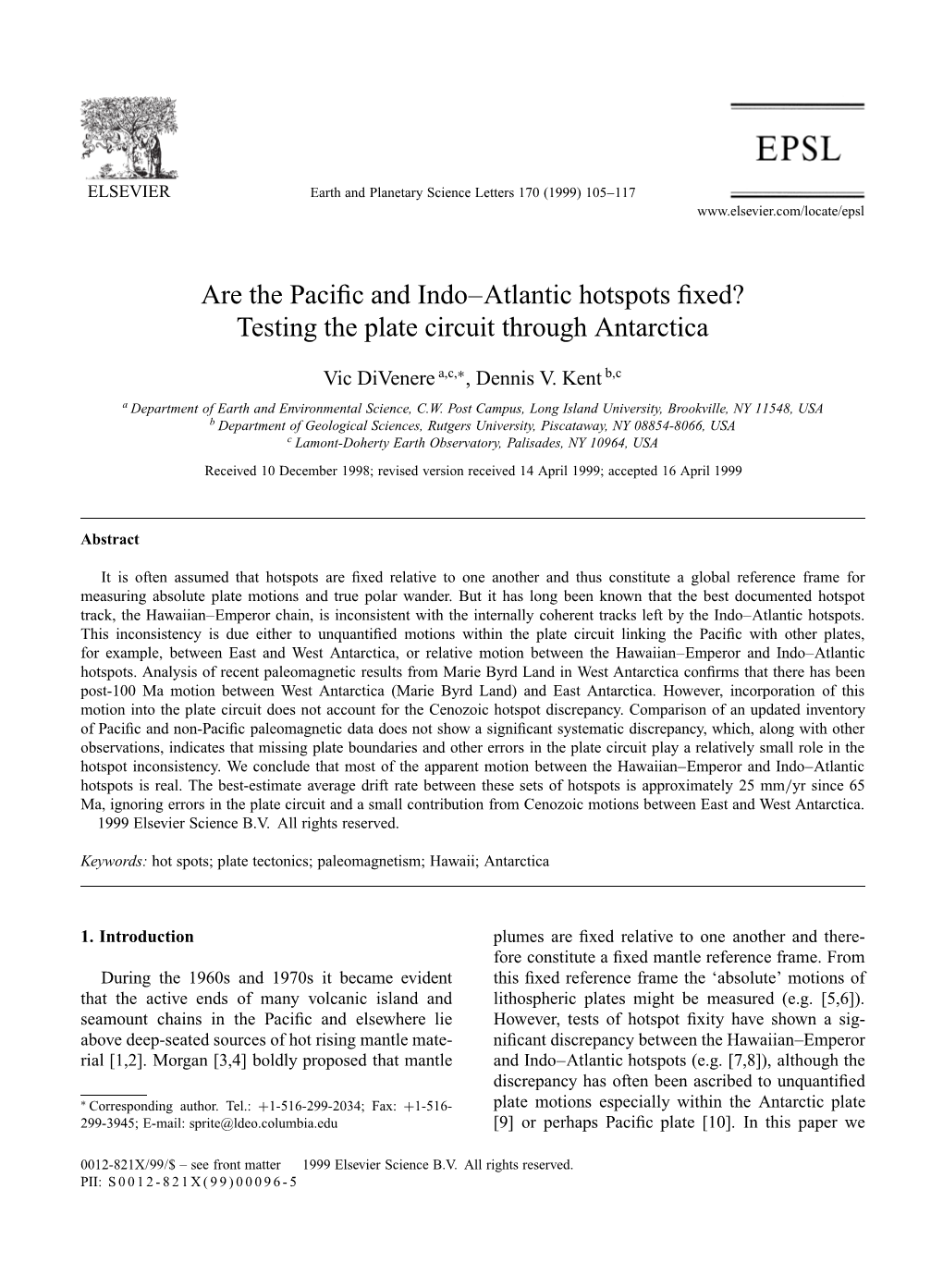 Are the Pacific and Indo–Atlantic Hotspots Fixed?