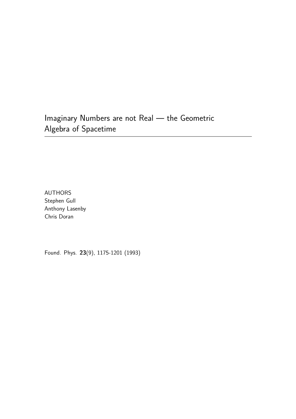 Imaginary Numbers Are Not Real — the Geometric Algebra of Spacetime