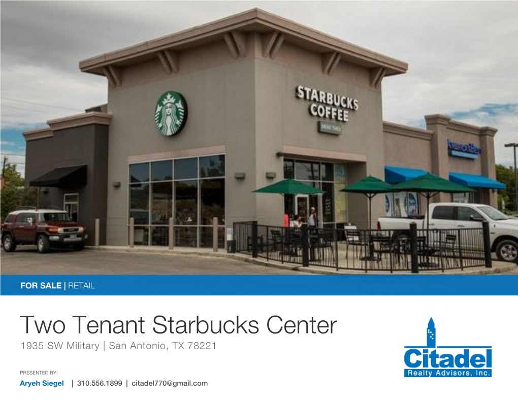 Two Tenant Starbucks Center 1935 SW Military | San Antonio, TX 78221