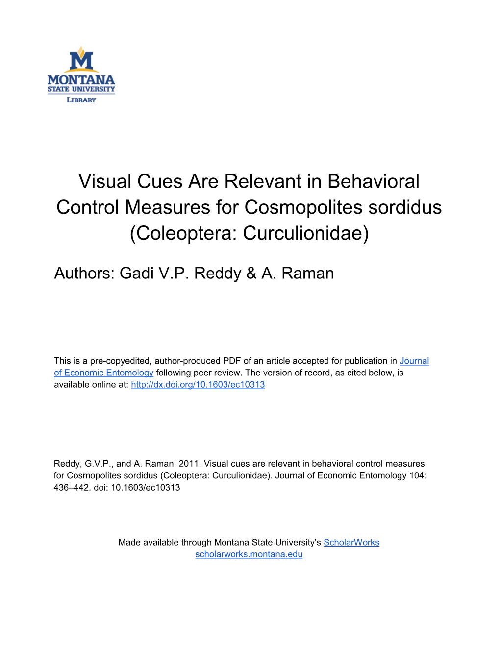 Visual Cues Are Relevant in Behavioral Control Measures for Cosmopolites Sordidus (Coleoptera: Curculionidae)