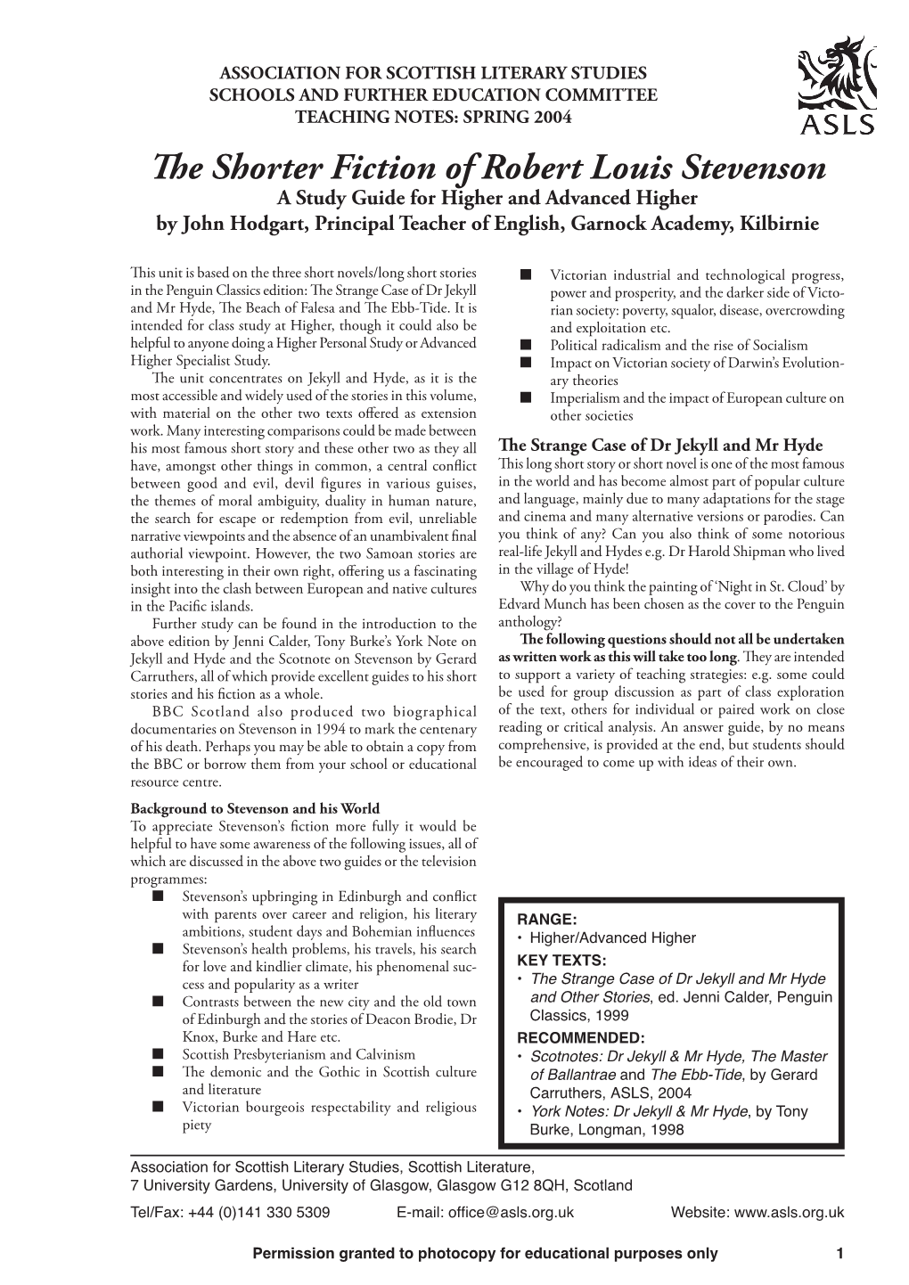 The Shorter Fiction of Robert Louis Stevenson a Study Guide for Higher and Advanced Higher by John Hodgart, Principal Teacher of English, Garnock Academy, Kilbirnie