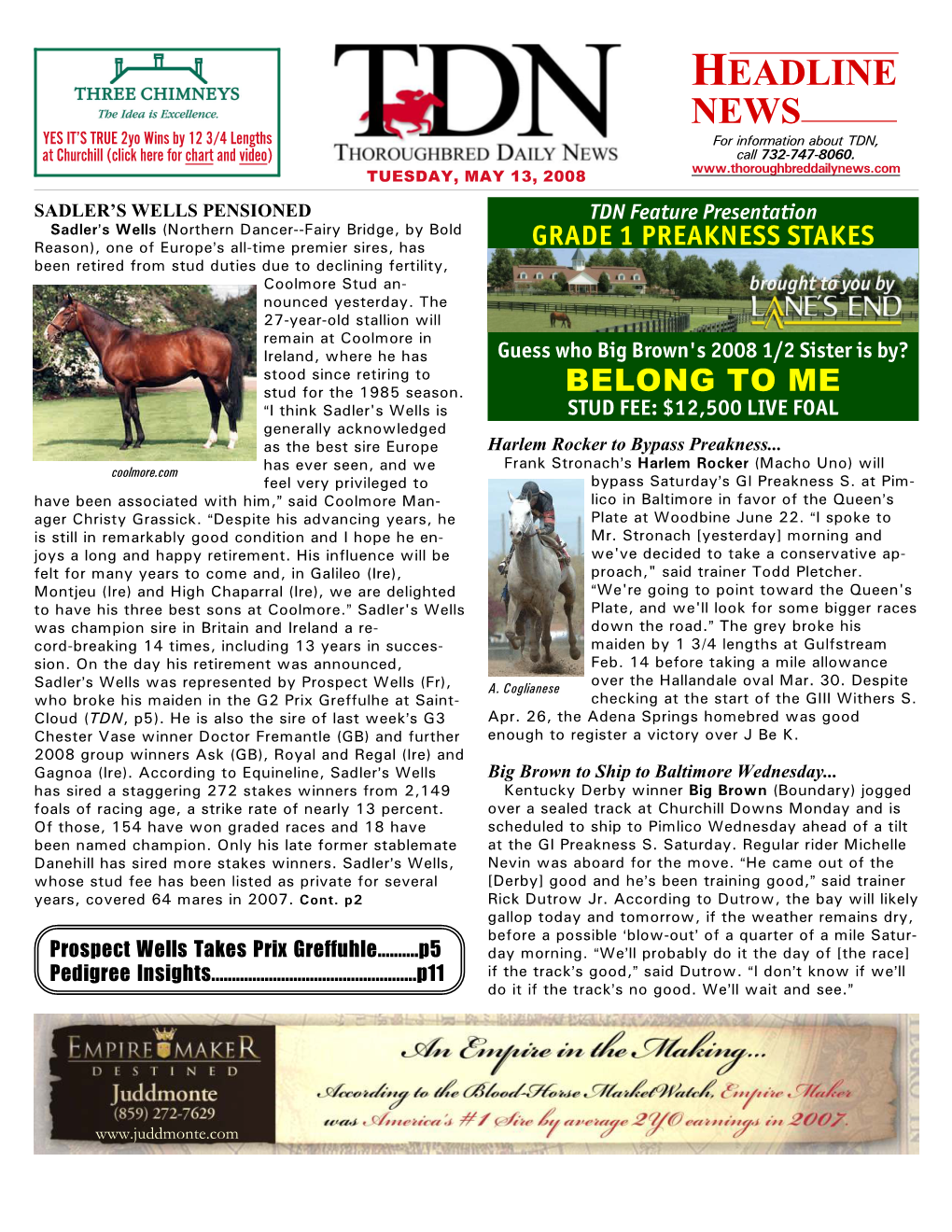 HEADLINE NEWS YES IT’S TRUE 2Yo Wins by 12 3/4 Lengths for Information About TDN, at Churchill (Click Here for Chart and Video) Call 732-747-8060