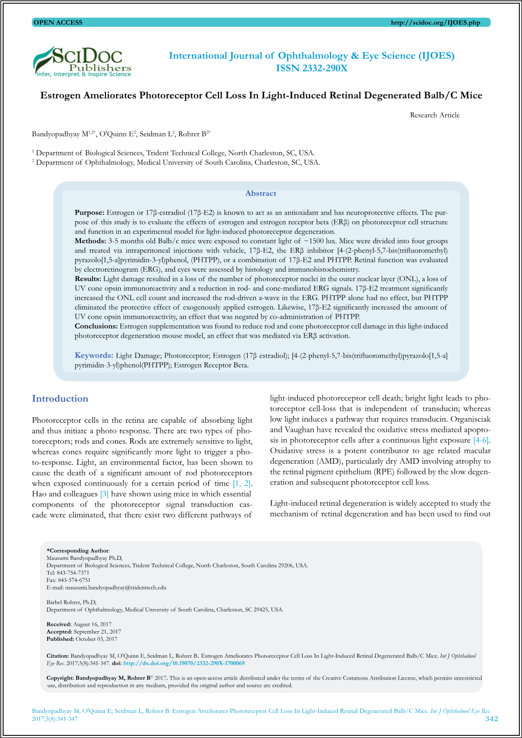 (IJOES) ISSN 2332-290X Estrogen Ameliorates Photoreceptor Cell Loss In