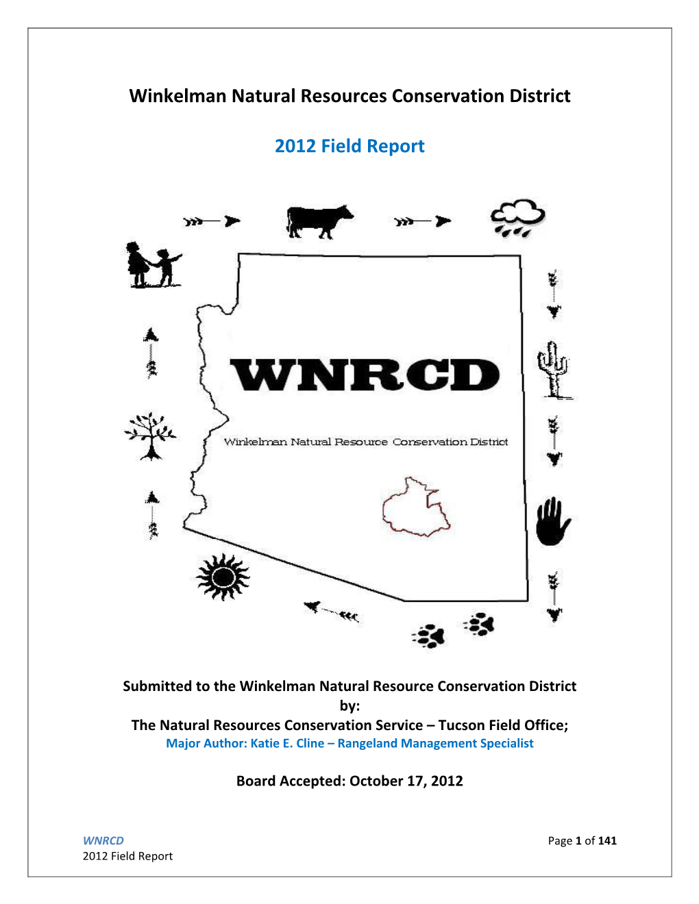 Winkelman Natural Resources Conservation District 2012 Field