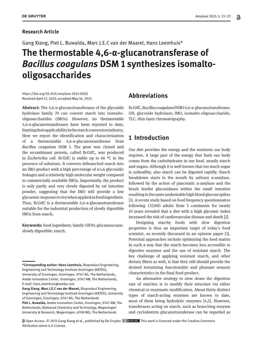 The Thermostable 4,6-Α-Glucanotransferase of Bacillus Coagulans DSM 1 Synthesizes Isomalto- Oligosaccharides