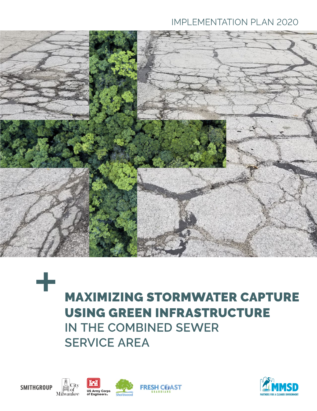 Maximizing Stormwater Capture Using GI