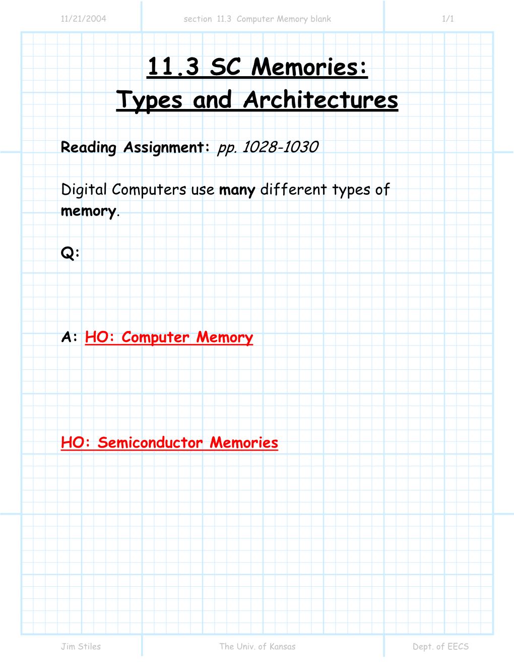 11.3 SC Memories: Types and Architectures