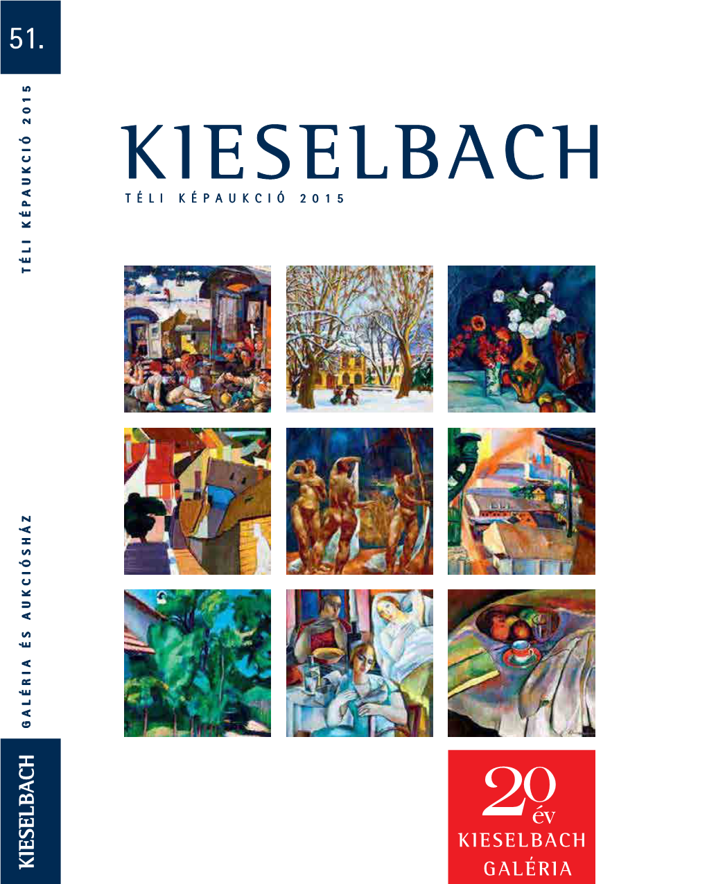 51. Kieselbach Téli Képaukció 2015 Téli Képaukció 2015 Galéria És Aukciósház 0 2Év Kieselbach