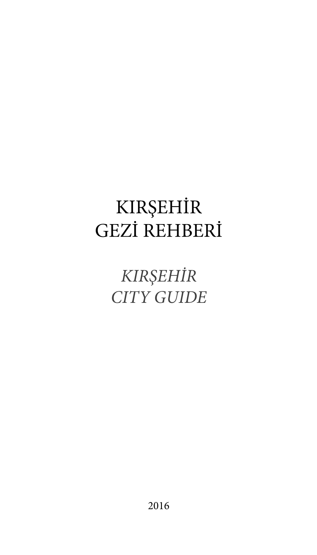 Kirşehir Gezi Rehberi