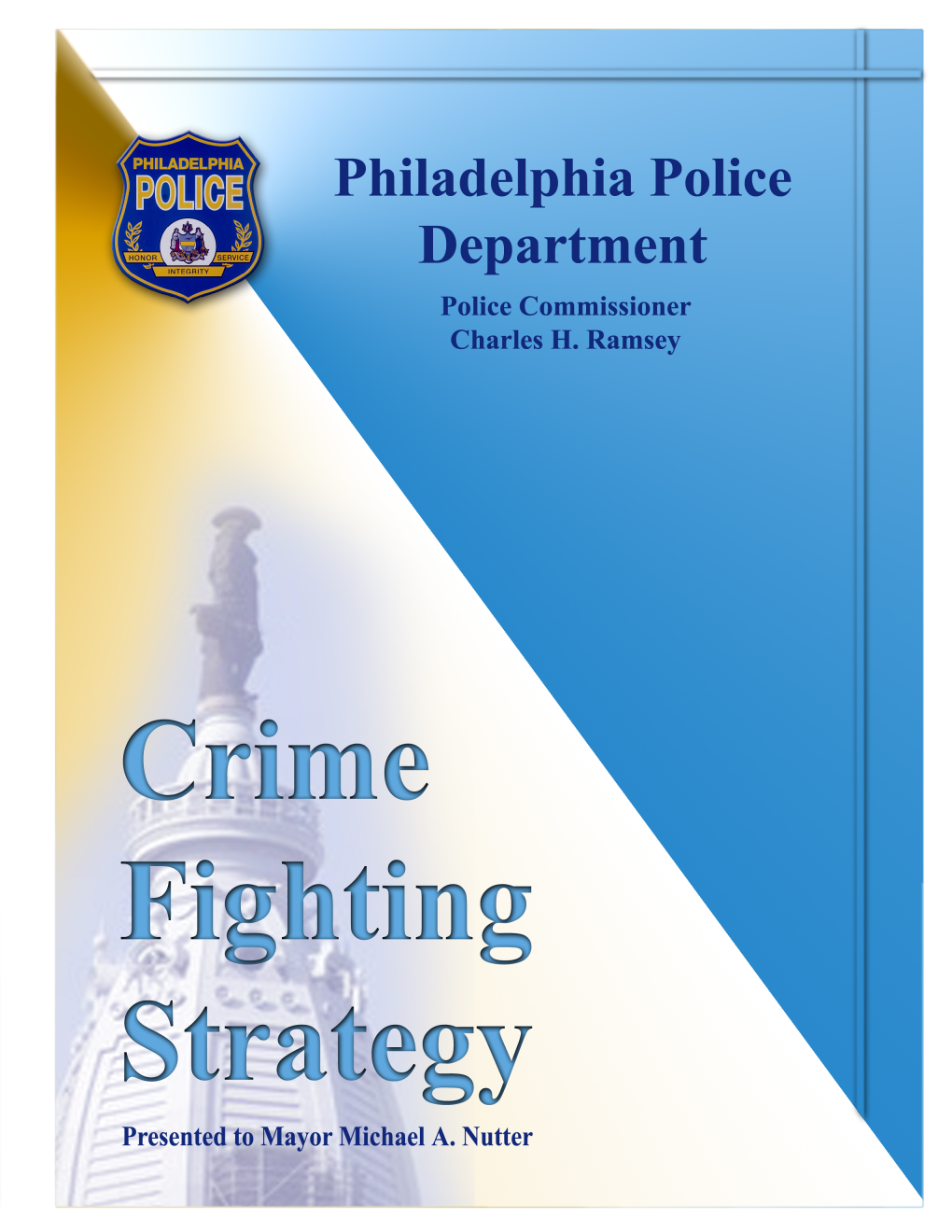 Philadelphia Police Department's Crime Fighting