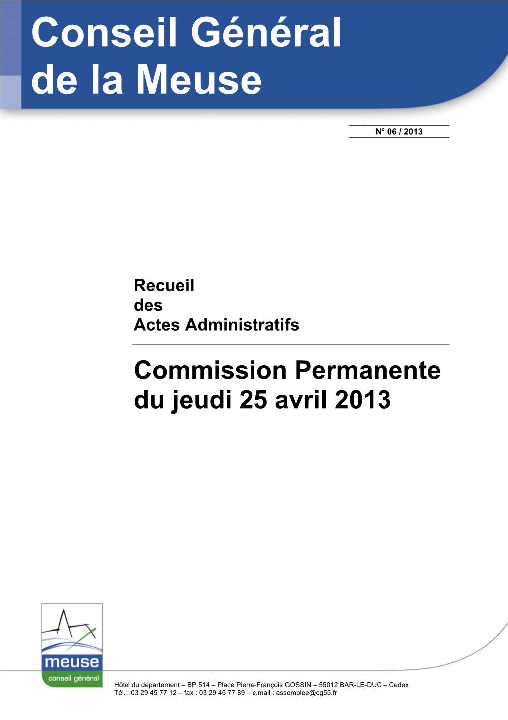 Conseil Général De La Meuse En Date Du 11 Mars 2013