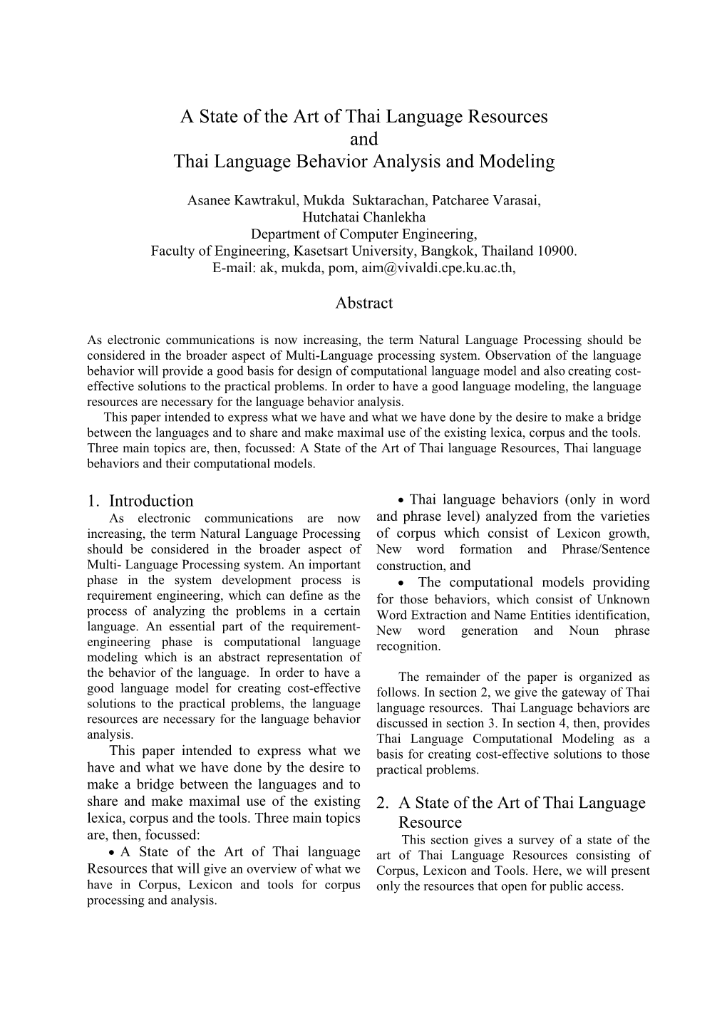 A State of the Art of Thai Language Resources and Thai Language Behavior Analysis and Modeling