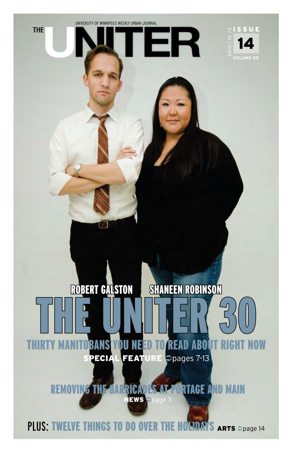 Thirty Manitobans You Need to Read About Right Now SPECIAL FEATURE Pages 7-13