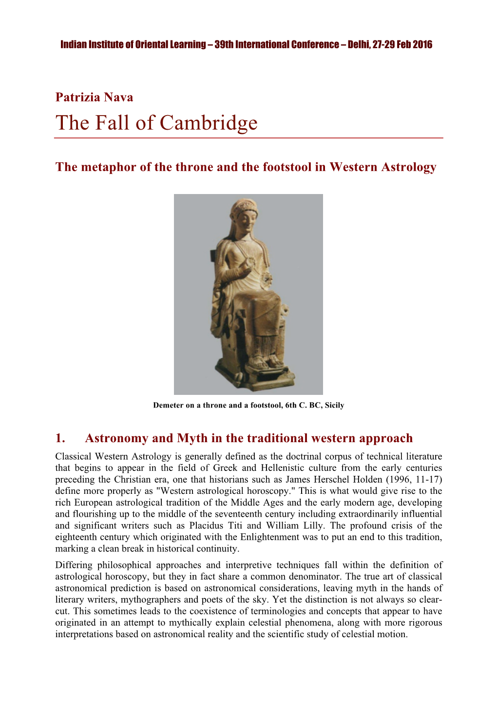 The Fall of Cambridge